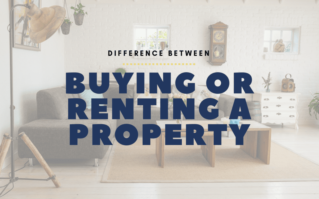 Why Buying a Property is a Better Option Than Renting