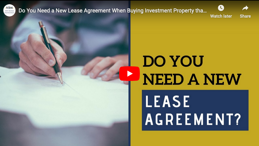 Do You Need a New Lease Agreement When Buying Investment Property that Has a Tenant Already?