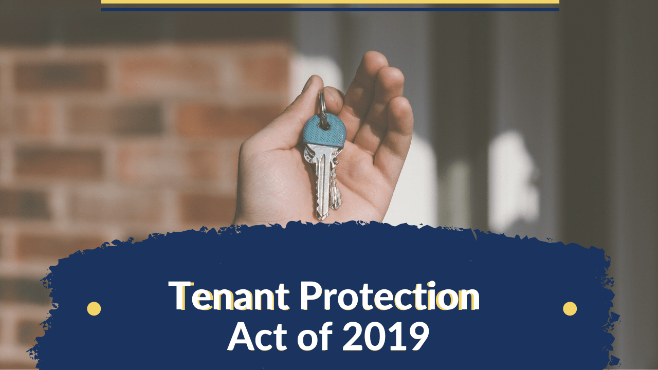 Tenant Protection Act of 2019 New Bridge Property Management
