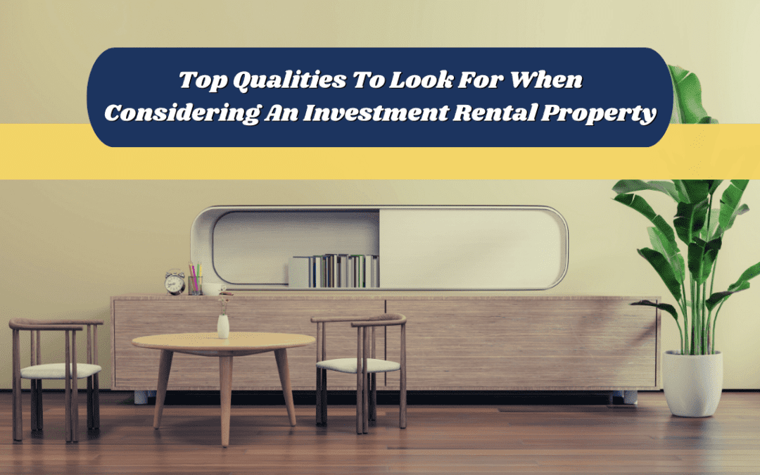 Top Qualities To Look For When Considering A Modesto Investment Rental Property